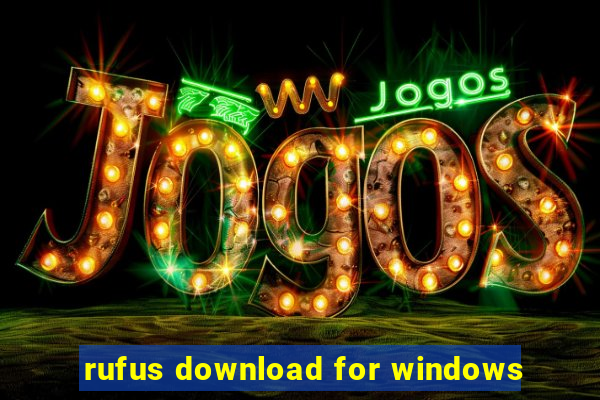 rufus download for windows